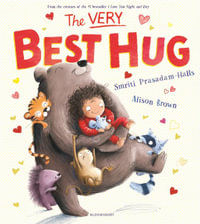 The Very Best Hug - Smriti Prasadam-Halls