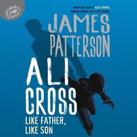 Like Father, Like Son : Library Edition - James Patterson