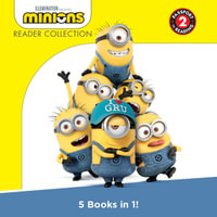 Minions : Reader Collection: Level 2 - Illumination Entertainment