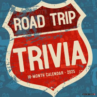 Road Trip Trivia 2025 12 X 12 Wall Calendar - Willow Creek Press