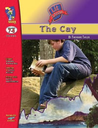 The Cay, by Theodore Taylor Lit Link Grades 7-8 : Lit Links - Fran Van Vorst