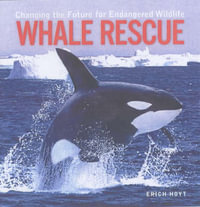 Whale Rescue : Firefly Animal Rescue Series - ERICH HOYT