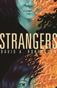 Strangers : The Reckoner - David A. Robertson