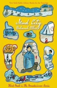 Mud City : Breadwinner - Deborah Ellis