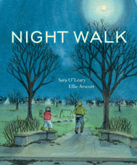 Night Walk - Sara O'Leary