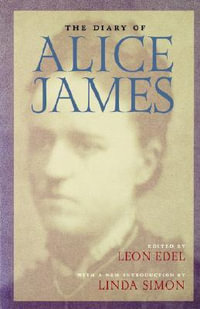 Diary of Alice James - Alice James