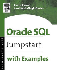 Oracle SQL : Jumpstart with Examples - Gavin JT Powell