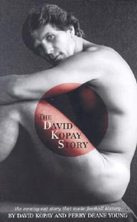 The David Kopay Story: An Extraordinary Self-Revelation