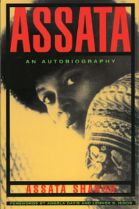 Assata : An Autobiography - Assata Shakur