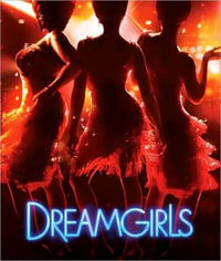 Dreamgirls : The Movie Musical - Bill Condon