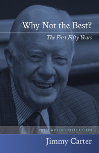 Why Not the Best? : The First Fifty Years