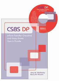 CSBS DP (TM) Infant-Toddler Checklist and Easy-Score : Communication and Symbolic Behavior Scales Developmental Profile (CSBS D - Amy M. Wetherby