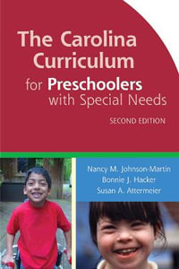 The Carolina Curriculum for Preschoolers with Special Needs (CCPSN) - Nancy Johnson-Martin