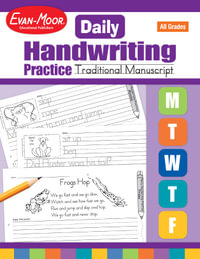 Daily Handwriting Practice : Traditional Manuscript, Kindergarten - Grade 6 Teacher Edition - Evan-Moor Educational Publishers