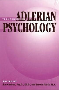 Techniques In Adlerian Psychology - Jon Carlson