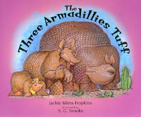 The Three Armadillies Tuff - JACKIE MIMS HOPKINS