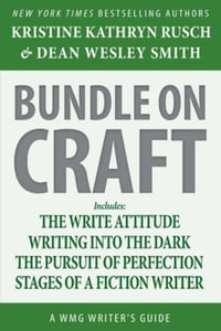 Bundle on Craft : A WMG Writer's Guide - Kristine Kathryn Rusch