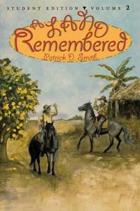 A Land Remembered : Volume 2 - Patrick D. Smith