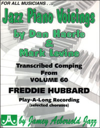 Jazz Piano Voicings : Volume 60 Freddie Hubbard - Freddie Hubbard