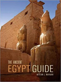 The Ancient Egypt Guide : Interlink Guide - Professor William J Murnane