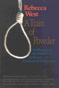 A Train of Powder - Rebecca West