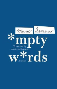 The Empty Words - Mario Levrero