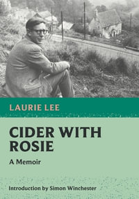 Cider with Rosie : Nonpareil Books - Laurie Lee