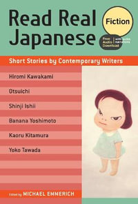 Read Real Japanese Fiction : Short Stories by Contemporary Writers (free audio download) - Michael Emmerich