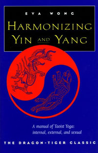 Harmonizing Yin and Yang - Eva Wong