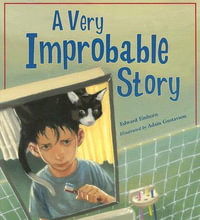 A Very Improbable Story : A Math Adventure - Edward Einhorn