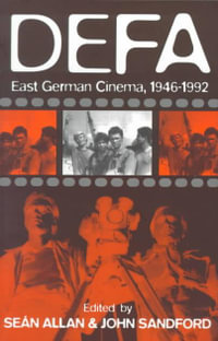 DEFA : East German Cinema 1946-1992 - SeÃ¡n Allan