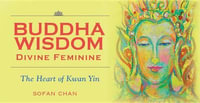 Buddha Wisdom Divine Feminine - Sofan Chan