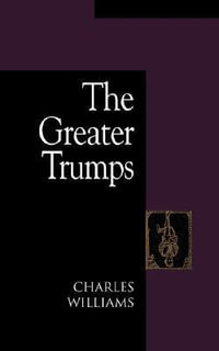 The Greater Trumps - Charles Williams