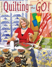 Quilting on the Go : Design Originals - Suzanne McNeill