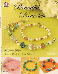 Beautiful Bracelets - Suzanne McNeill