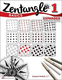 Zentangle 1 : Basics - Suzanne McNeill