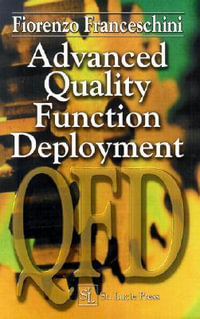 Advanced Quality Function Deployment - Fiorenzo Franceschini