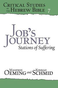 Job's Journey : Stations of Suffering - Manfred Oeming