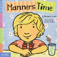 Manners Time : Toddler Tools - Elizabeth Verdick