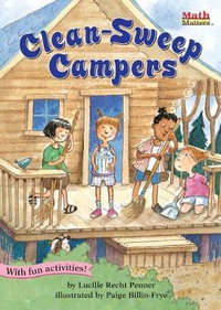 Clean-Sweep Campers : Clean Sweep Campers - Fractions - Lucille Recht Penner