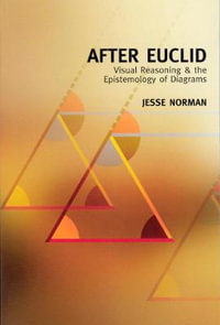 After Euclid : Lecture Notes - Jesse Norman