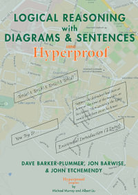 Logical Reasoning with Diagrams and Sentences : Using Hyperproof - David Barker-Plummer