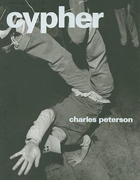 Cypher - Charles Peterson