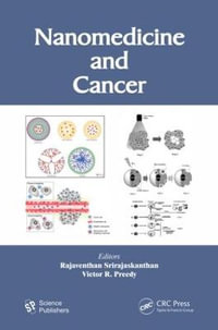 Nanomedicine and Cancer - Rajaventhan Srirajaskanthan