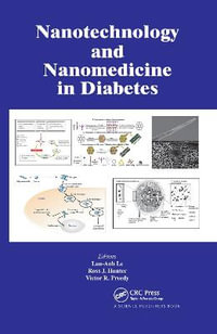 Nanotechnology and Nanomedicine in Diabetes - Lan-Anh Le