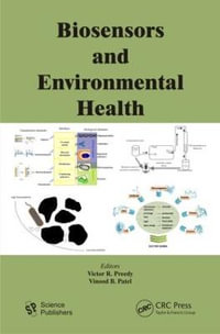 Biosensors and Environmental Health - Victor R. Preedy