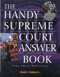 The Handy Supreme Court Answer Book : The Handy Answer Book - David L. Hudson