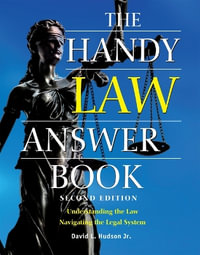 The Handy Law Answer Book - David L. Hudson Jr. J.D.