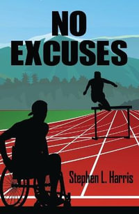 No Excuses - Stephen L. Harris