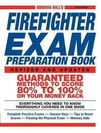 Norman Hall's Firefighter Exam Preparation Book : Norman Hall - Norman Hall